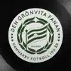 Stream & download Den grönvita fanan (feat. Jonas Karlsson, Sofia Karlsson, Rolf Wikström, Stephen Simmonds & Magnus Carlson) - Single