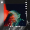 We Are - Single