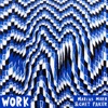 Work - EP, 2015