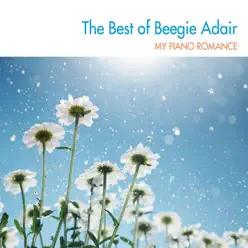 The Best of Beegie Adair - My Piano Romance - Beegie Adair