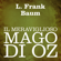 L. Frank Baum - Il meraviglioso mago di Oz
