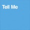 Tell Me (feat. Damon Scott) - Single