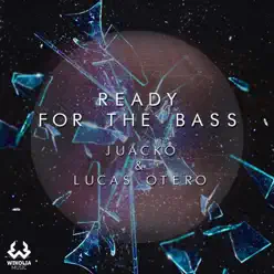 Ready for the Bass - Single - Juacko Ready for the Bass - Single - Juacko