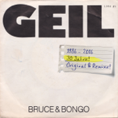 Geil - Bruce & Bongo