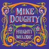 Mike Doughty - Looking at the World from the Bottom of a Well (Remastered)