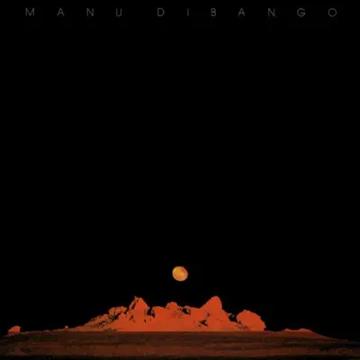 Sun Explosion - Manu Dibango