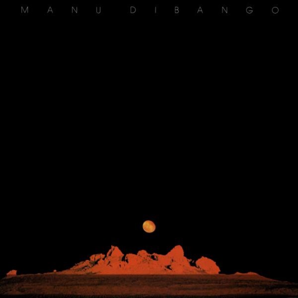 Sun Explosion - Manu Dibango