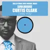 I Miss You (feat. Curtis Clark) album lyrics, reviews, download