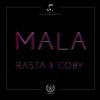 Rasta - Mala (feat. Coby)