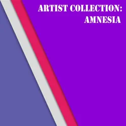 Artist Collection: Amnesia - EP - Amnésia Artist Collection: Amnesia - EP - Amnésia