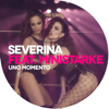 Severina - Uno Momento (feat. Ministarke) artwork