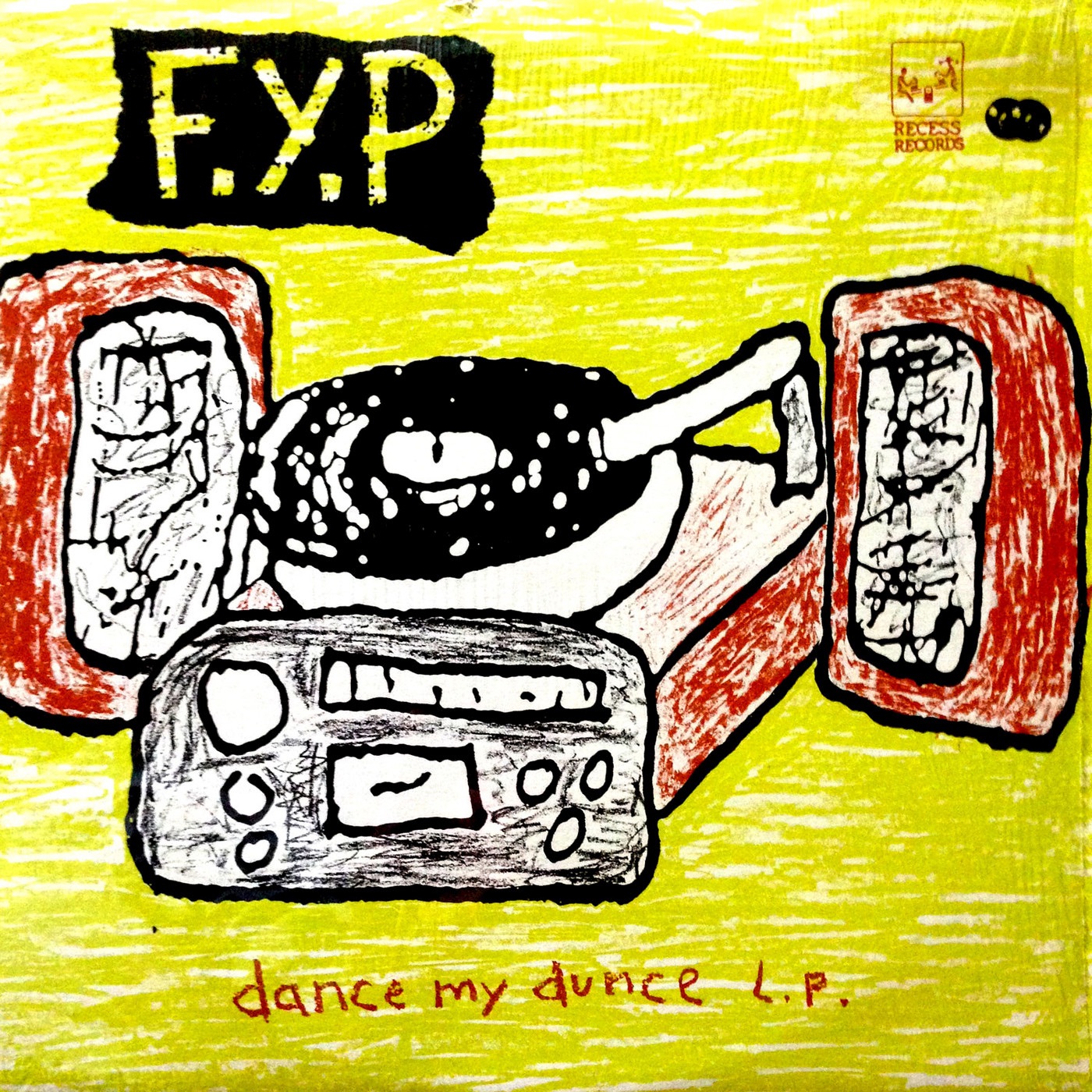 Dance My Dunce by F.Y.P