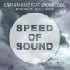 Speed of Sound (feat. Snoop Dogg, Kevin Pistol, Tash & Shaun) - EP