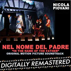 Nel Nome del Padre - Titles - Single - Nicola Piovani Nel Nome del Padre - Titles - Single - Nicola Piovani