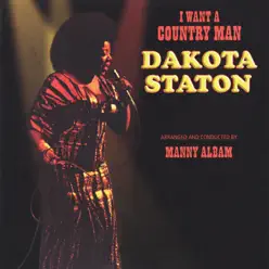 I Want A Country Man - Dakota Staton I Want A Country Man - Dakota Staton