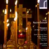 Sergei Rachmaninoff: Vespers (All-Night Vigil), Op. 37 album lyrics, reviews, download