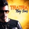 Tratra (Soprasound Extended Remix) - Tony Gomez lyrics