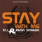 Stay with Me - STJ & Inusa Dawuda lyrics
