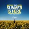 Summer Is Here (Freza Devastator Remix) - MatricK lyrics