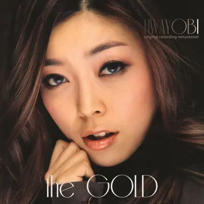 The Gold (Remastered) - Hwayobi