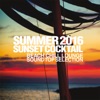 Summer 2016 Sunset Cocktail (Beach Chill Lounge Sound Top Selection), 2016