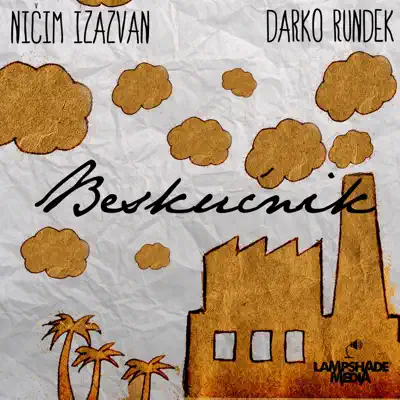 Beskućnik - Single - Darko Rundek