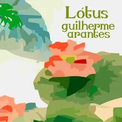 Lótus - Guilherme Arantes