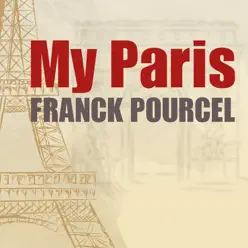 My Paris - Franck Pourcel My Paris - Franck Pourcel