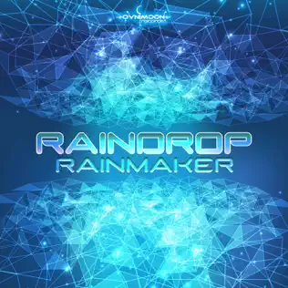 baixar álbum Raindrop - Rainmaker