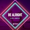 Be Alright - EP