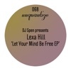 Let Your Mind Be Free - EP