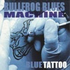 Blue Tattoo, 2009