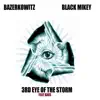 3rd Eye of the Storm (feat. K-Aus) - Single album lyrics, reviews, download