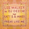 Freak Like Me (feat. Katy B & MNEK) - EP