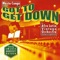 Got to Get down (feat. Emskee, Audessey & Oxygen) - Afro Latin Vintage Orchestra lyrics