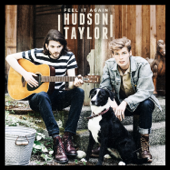 Feel It Again - EP - Hudson Taylor