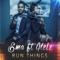 Run Things (feat. Nelz) - Ema lyrics