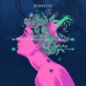 Derrival - Found Out