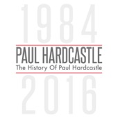 The History of Paul Hardcastle