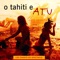 Oro I Te Ma'i (Aniania) [feat. Teiva LC] - O Tahiti E lyrics