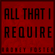 All That I Require - Radney Foster