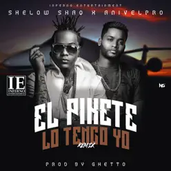 El Pikete Lo Tengo Yo (Remix) - Single - Shelow Shaq El Pikete Lo Tengo Yo (Remix) - Single - Shelow Shaq