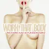 Stream & download Work That Body - Single