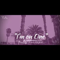 I'm on One (feat. LaRon Bishop) - Single - Ya! I'm on One (feat. LaRon Bishop) - Single - Ya!