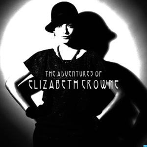 The Adventures of Elizabeth Crowne podcast