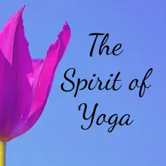 The Spirit of Yoga - Binaural Beats Brain Waves Isochronic Tones Brain Wave Entrainment by Janelle Hogan album reviews, ratings, credits