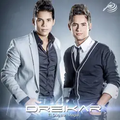 El Duo Con Magia - Dreikar El Duo Con Magia - Dreikar
