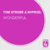 Wonderful - Single album lyrics, reviews, download