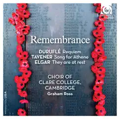 Remembrance (Bonus Track Version) by Choir of Clare College, Cambridge & Graham Ross album reviews, ratings, credits