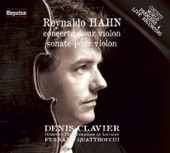 Hahn: Violin Concerto in D Major & Violin Sonata in C Major artwork